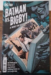 Batman vs Bigby: A Wolf in Gotham # 5