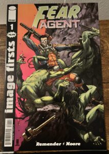 Image Firsts: Fear Agent # 1