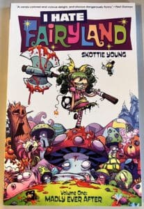 I hate Fairlyland TPB vol. 1: Madly Ever After