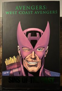 Avengers: West Coast Avengers - Sins of the Past Hardcover (Marvel Comics)