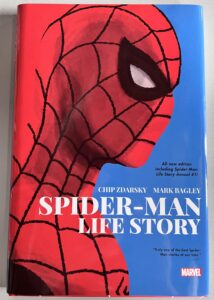 Spider-man: Life Story Hardcover