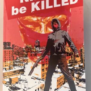 Kill or be killed Compendium TP (Image Comics)