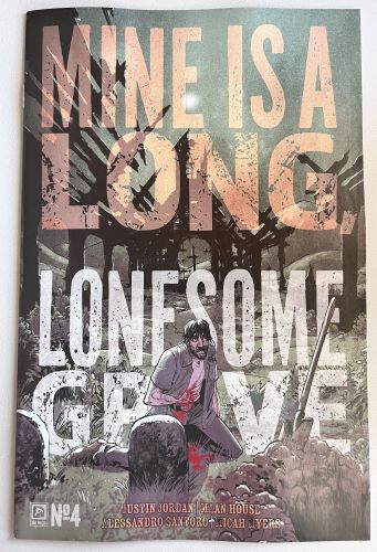 Mine is a long lonesome grave #4 (Oni Press)